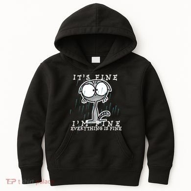 It's Fine I'm Fine Everything Is Fine Cat  Kids Hoodie