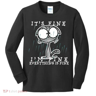 It's Fine I'm Fine Everything Is Fine Cat Kids Long Sleeve Shirt