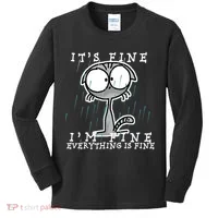 It's Fine I'm Fine Everything Is Fine Cat  Kids Long Sleeve Shirt thumb 0