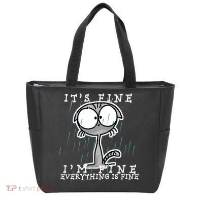 It's Fine I'm Fine Everything Is Fine Cat  Tote Bag