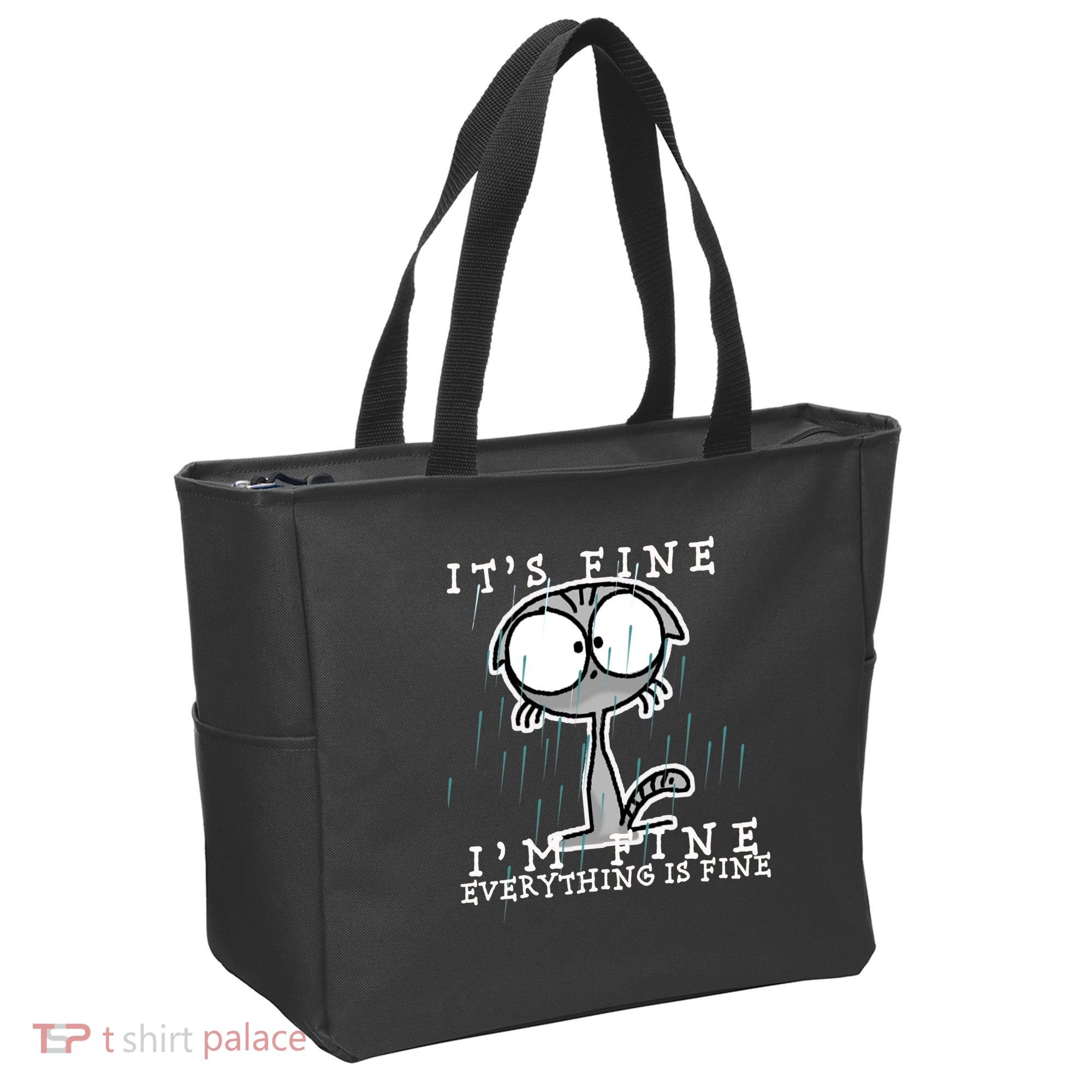It's Fine I'm Fine Everything Is Fine Cat  Tote Bag