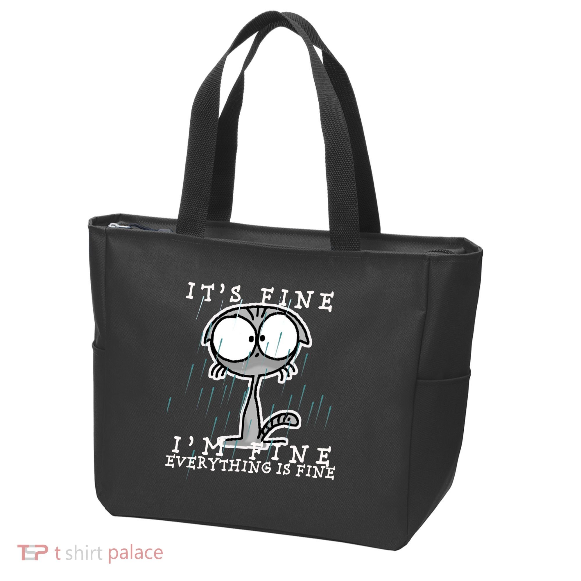 It's Fine I'm Fine Everything Is Fine Cat  Tote Bag