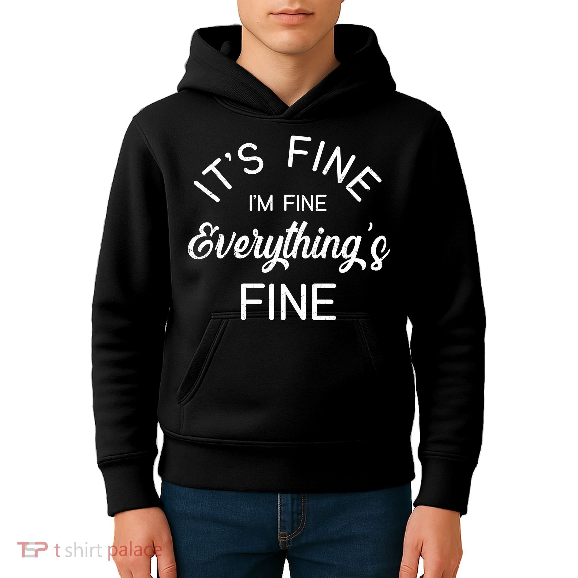 It's Fine I'm Fine Everything is FINE Funny Meme Kids Hoodie