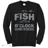 It's Fish O'Clock Somewhere Funny Sweatshirt thumb 0