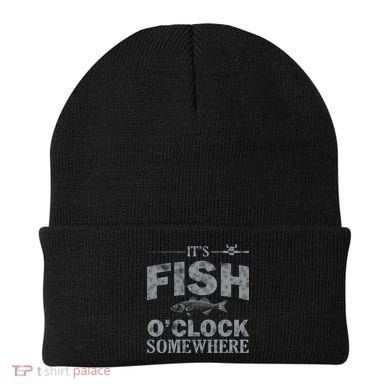 It's Fish O'Clock Somewhere Funny Beanie