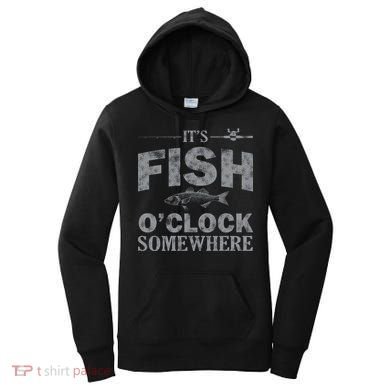 It's Fish O'Clock Somewhere Funny Women's Hoodie