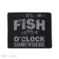 It's Fish O'Clock Somewhere Funny Mousepad thumb 0