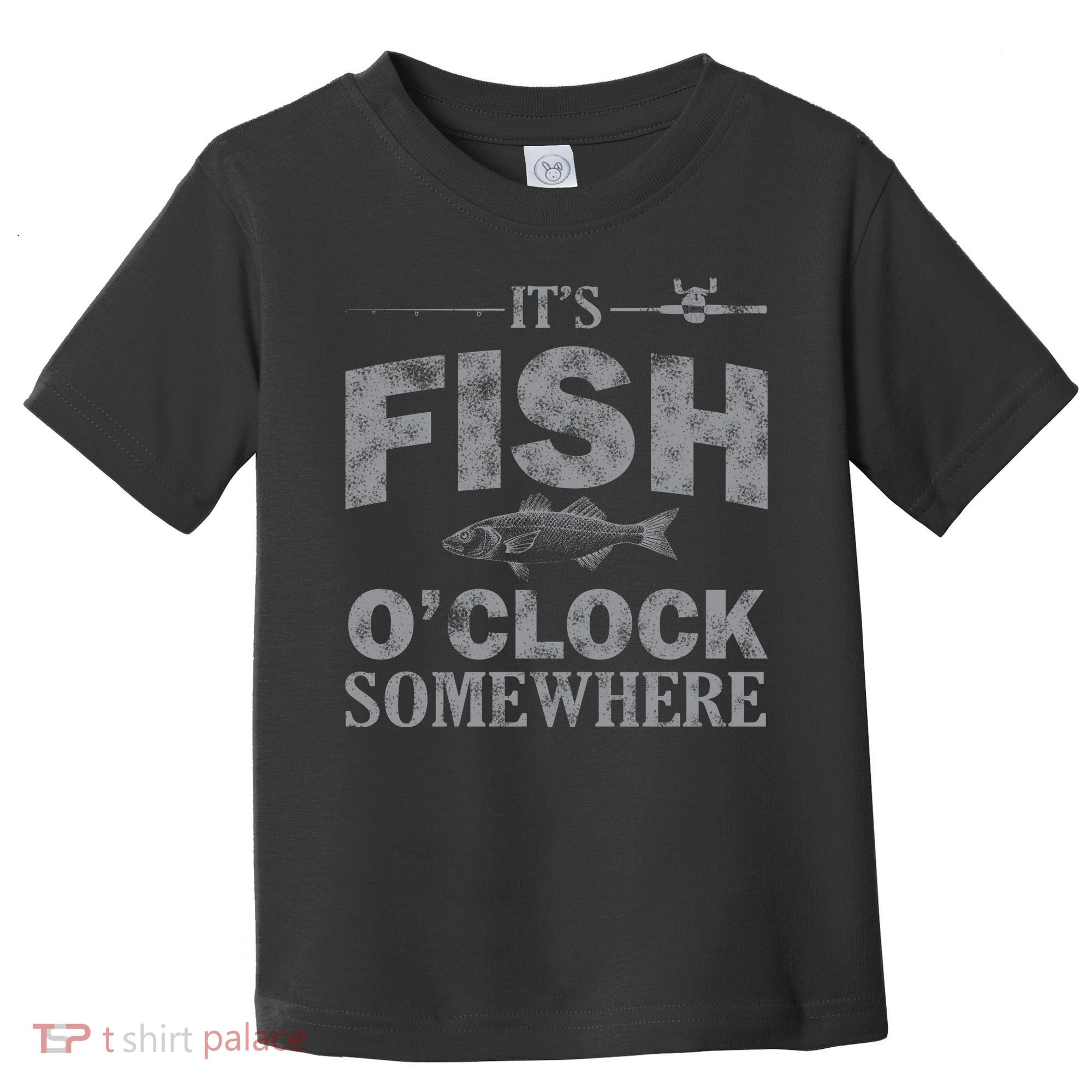 It's Fish O'Clock Somewhere Funny Toddler T-Shirt
