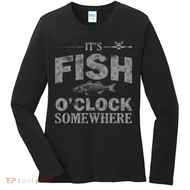 It's Fish O'Clock Somewhere Funny Women's Long Sleeve Shirt