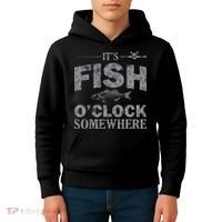 It's Fish O'Clock Somewhere Funny Kids Hoodie thumb 4