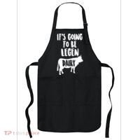 It's Going To Be Legen Dairy Apron thumb 0