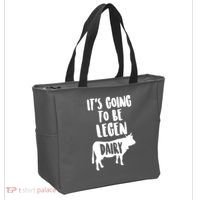 It's Going To Be Legen Dairy Tote Bag thumb 2