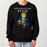 It's Going To Be YUGE - Trump Build a Wall Women's Sweatshirt thumb 0
