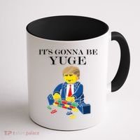 It's Going To Be YUGE - Trump Build a Wall Coffee Mug thumb 1