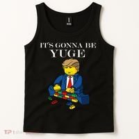 It's Going To Be YUGE - Trump Build a Wall Tank Top thumb 2