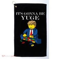 It's Going To Be YUGE - Trump Build a Wall Golf Towel thumb 0