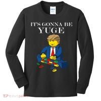 It's Going To Be YUGE - Trump Build a Wall Kids Long Sleeve Shirt thumb 0