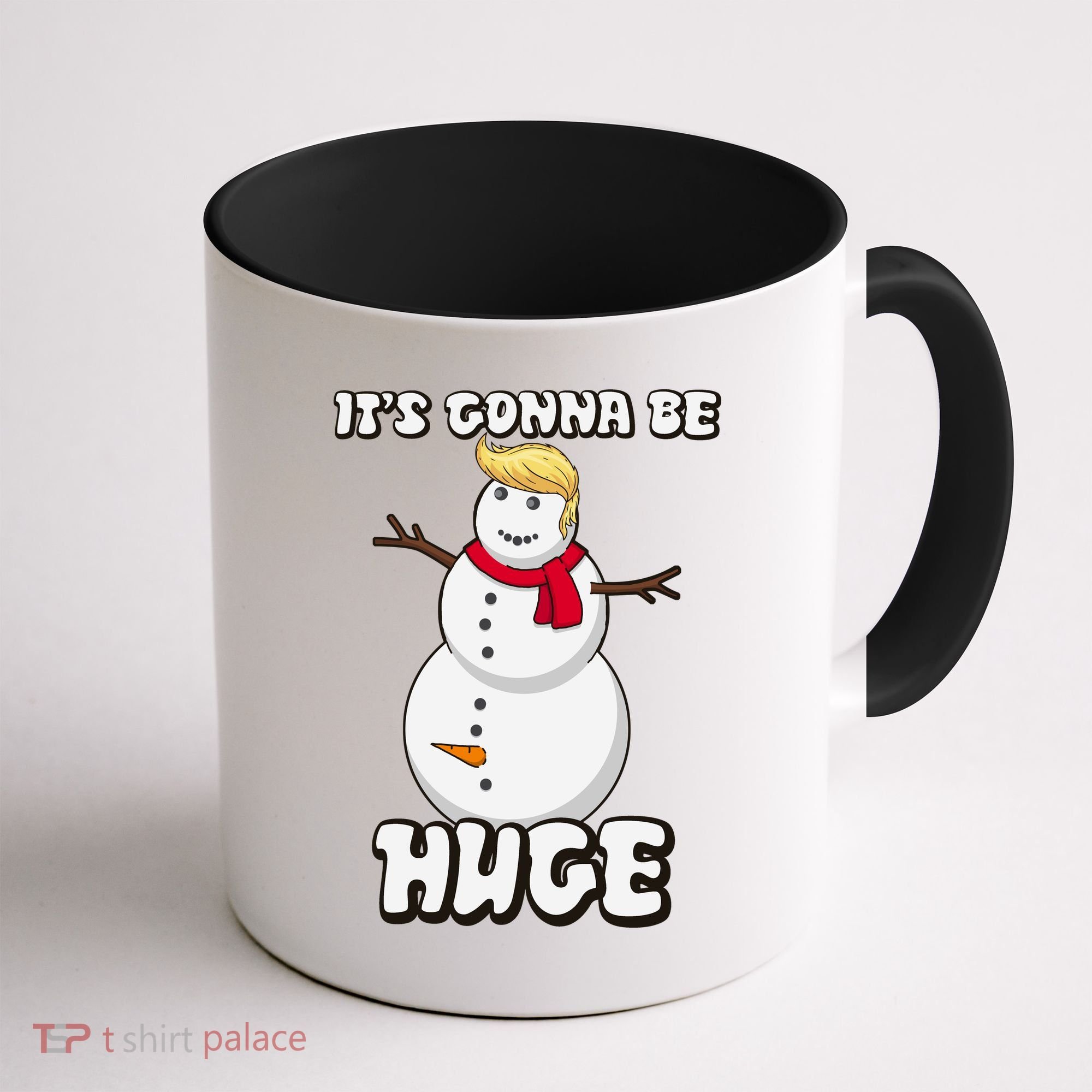It's Gonna Be Huge Trump Christmas Snowman Coffee Mug