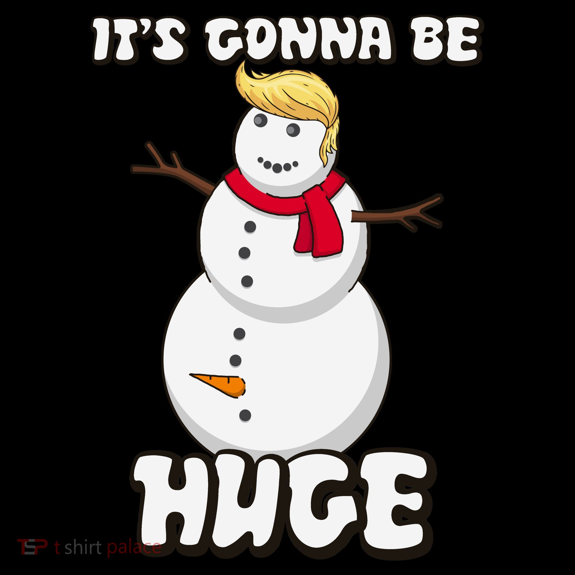 It's Gonna Be Huge Trump Christmas Snowman Coffee Mug