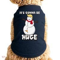 It's Gonna Be Huge Trump Christmas Snowman Doggie Tank thumb 0