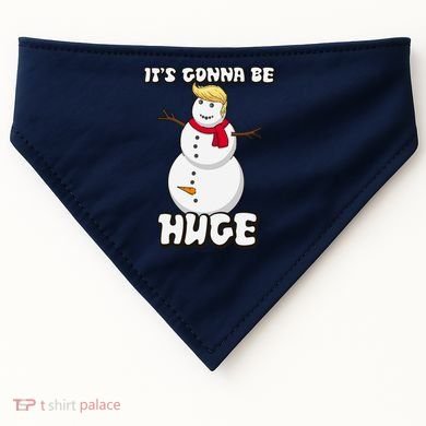 It's Gonna Be Huge Trump Christmas Snowman USA-Made Doggie Bandana