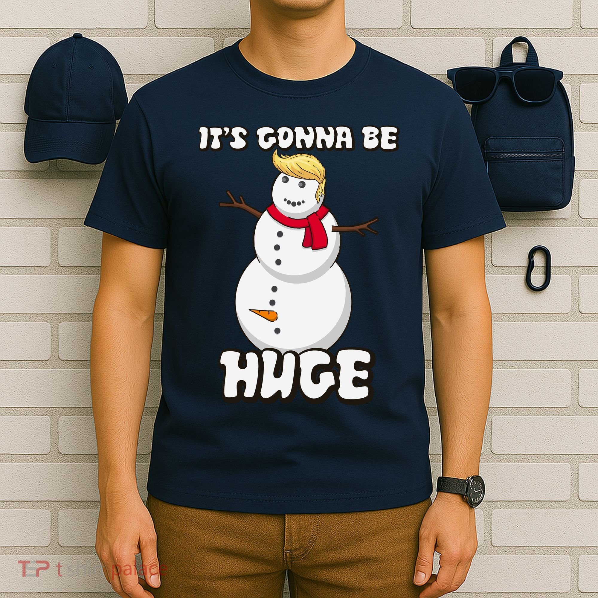 It's Gonna Be Huge Trump Christmas Snowman T-Shirt