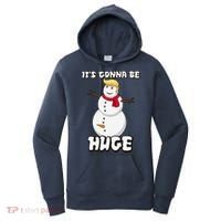It's Gonna Be Huge Trump Christmas Snowman Women's Hoodie thumb 0