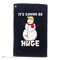 It's Gonna Be Huge Trump Christmas Snowman Golf Towel thumb 0