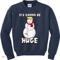 It's Gonna Be Huge Trump Christmas Snowman Kids Sweatshirt thumb 0