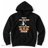 Its Halloween & I Can Ride a Stick Witch Hoodie thumb 0