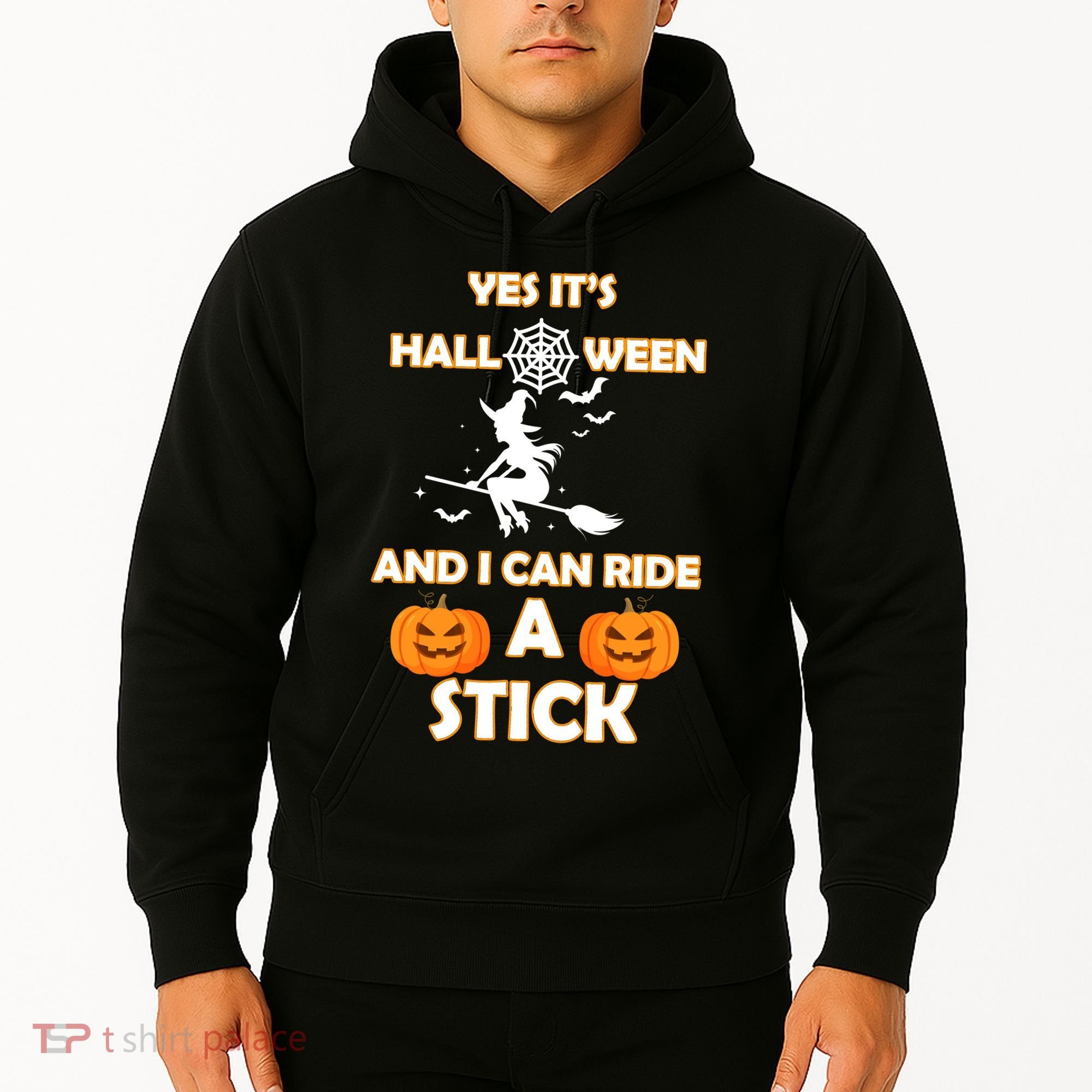 Its Halloween & I Can Ride a Stick Witch Hoodie