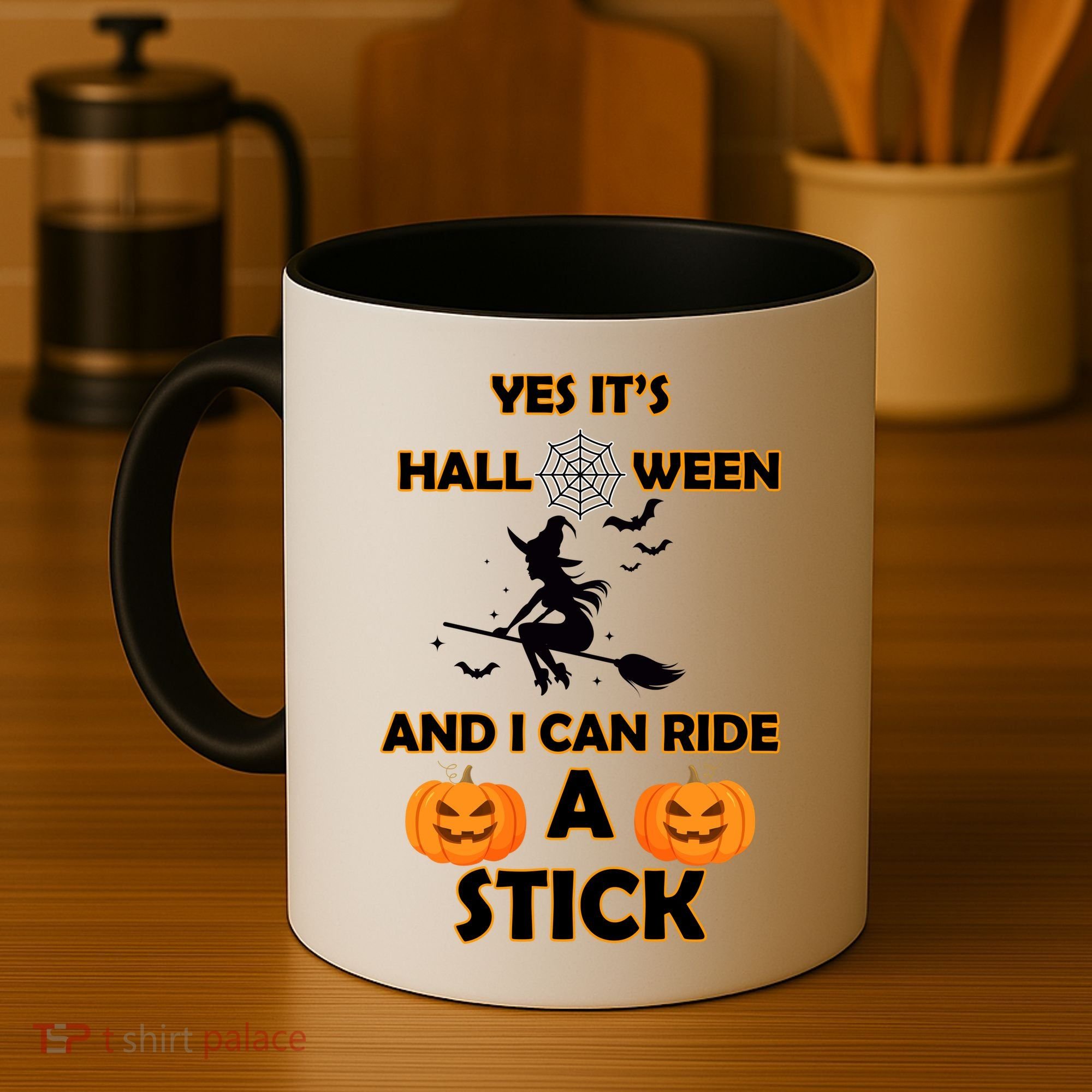 Its Halloween & I Can Ride a Stick Witch Coffee Mug