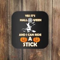Its Halloween & I Can Ride a Stick Witch Coaster thumb 0