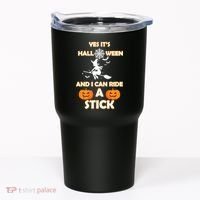 Its Halloween & I Can Ride a Stick Witch Tumbler thumb 0