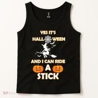 Its Halloween & I Can Ride a Stick Witch Tank Top thumb 2