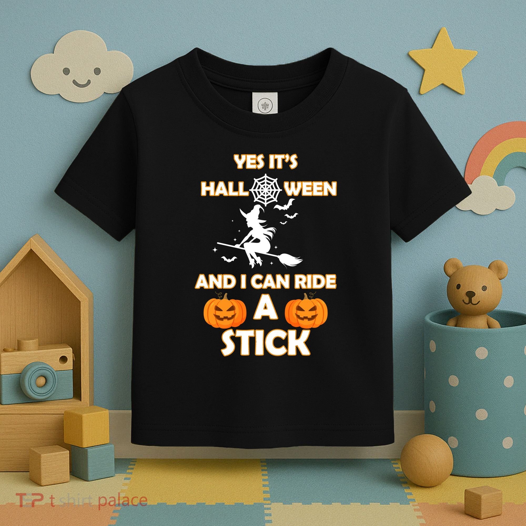 Its Halloween & I Can Ride a Stick Witch Toddler T-Shirt
