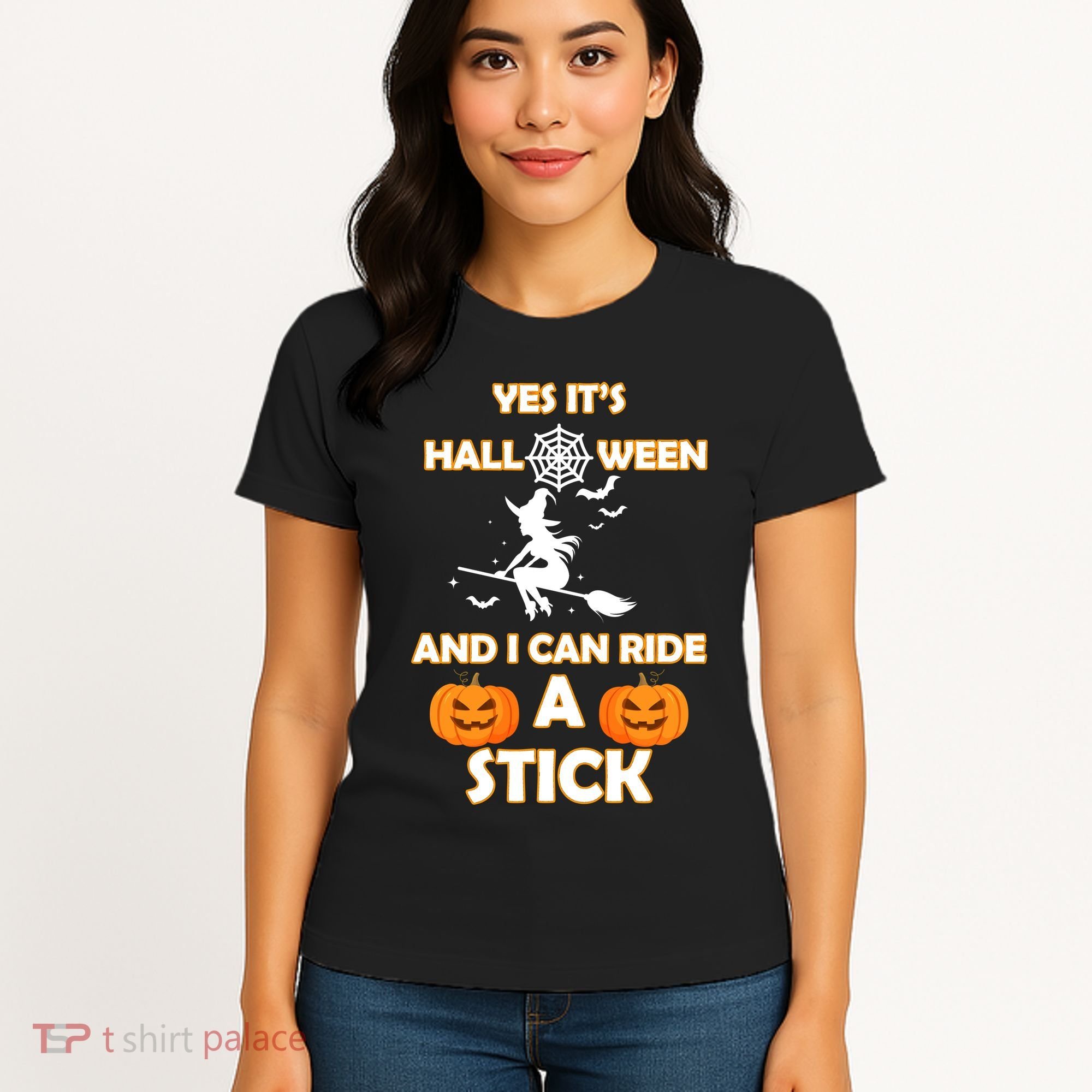 Its Halloween & I Can Ride a Stick Witch Women's T-Shirt