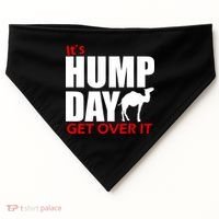 It's Hump Day Get Over It USA-Made Doggie Bandana thumb 0