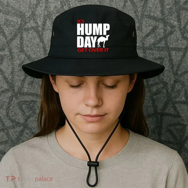 It's Hump Day Get Over It Bucket Hat