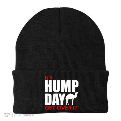 It's Hump Day Get Over It Beanie