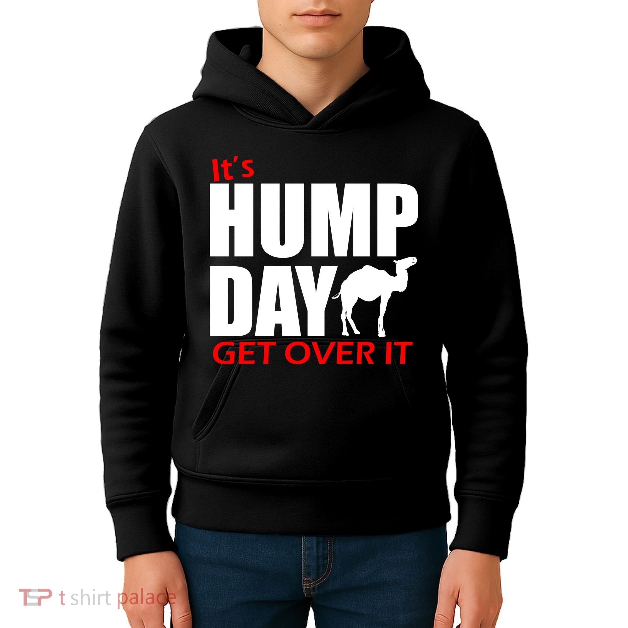 It's Hump Day Get Over It Kids Hoodie