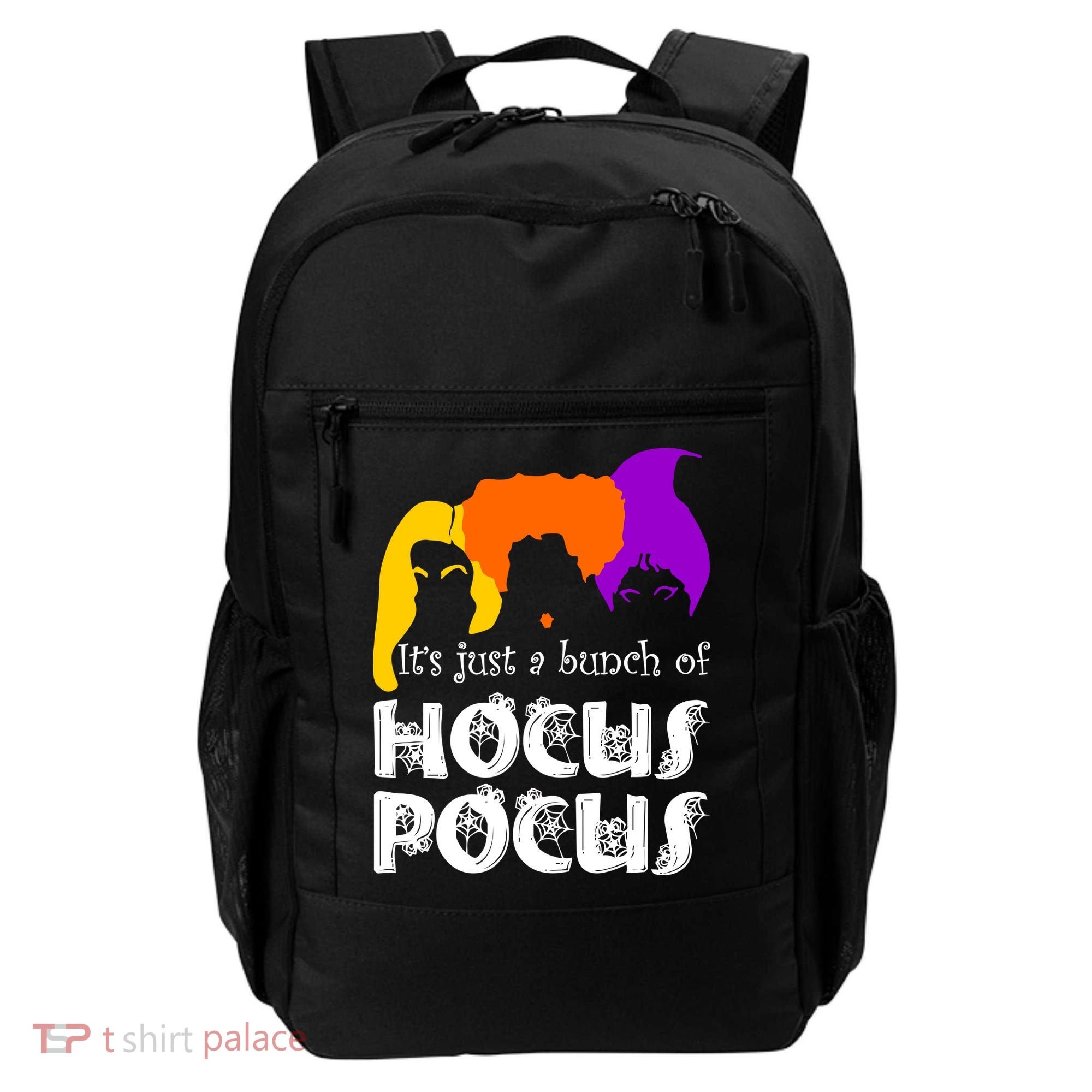 It's Just A Bunch of Hocus Pocus Halloween Backpack