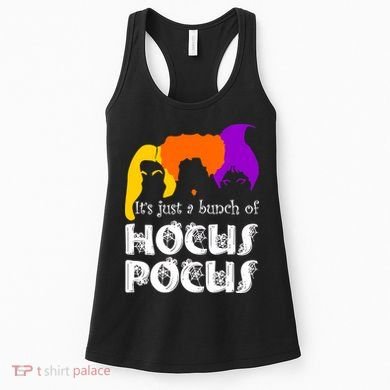 It's Just A Bunch of Hocus Pocus Halloween Women's Tank Top