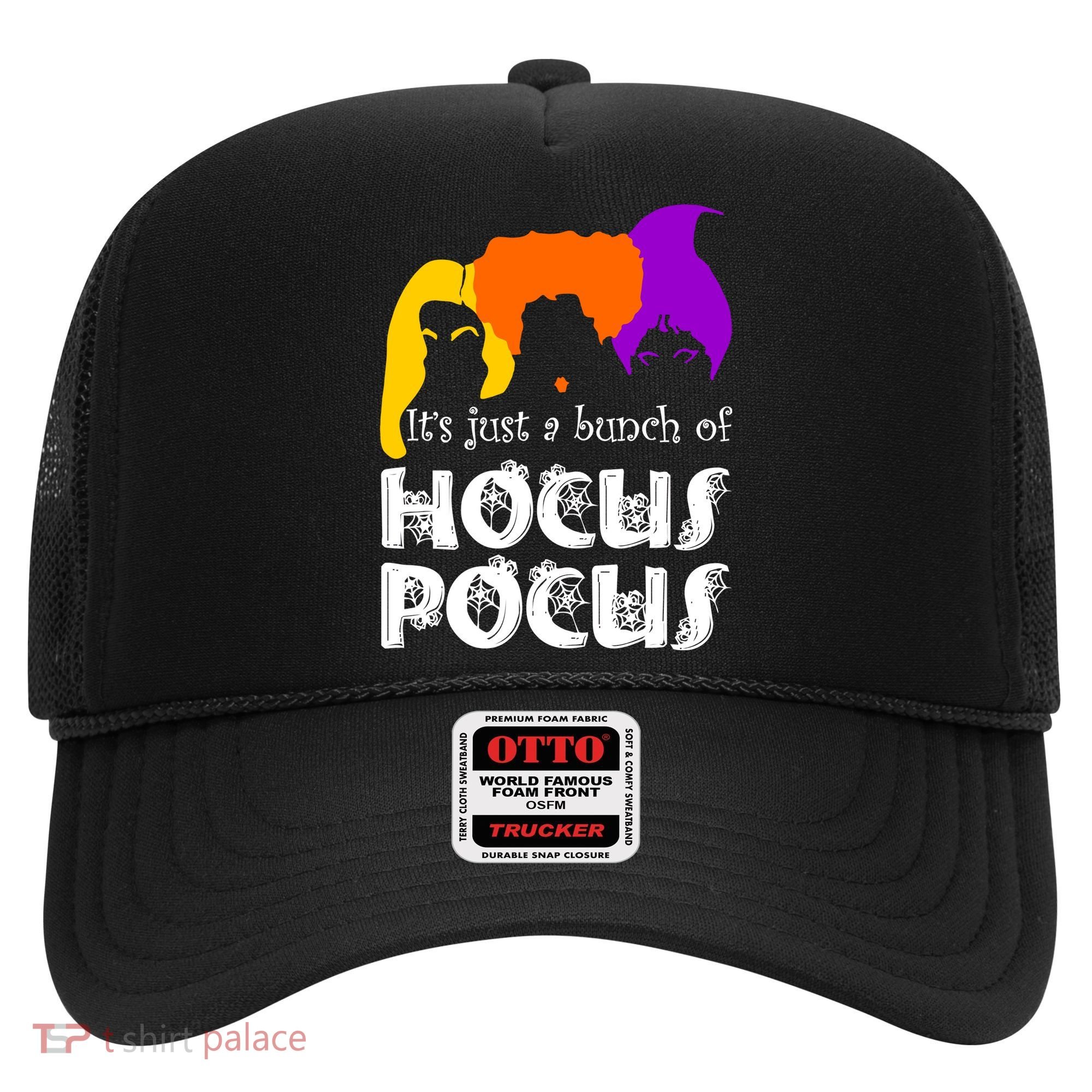 It's Just A Bunch of Hocus Pocus Halloween Hat