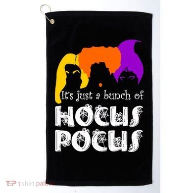 It's Just A Bunch of Hocus Pocus Halloween Golf Towel