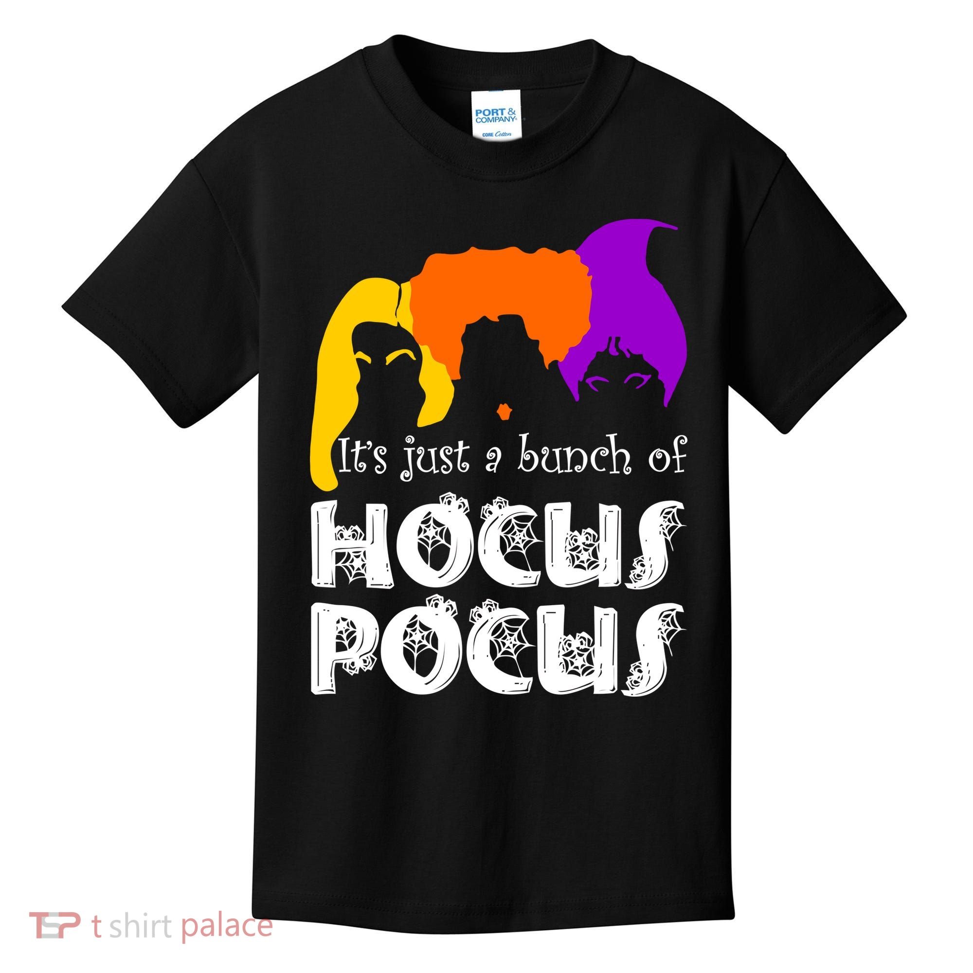 It's Just A Bunch of Hocus Pocus Halloween Kids T-Shirt