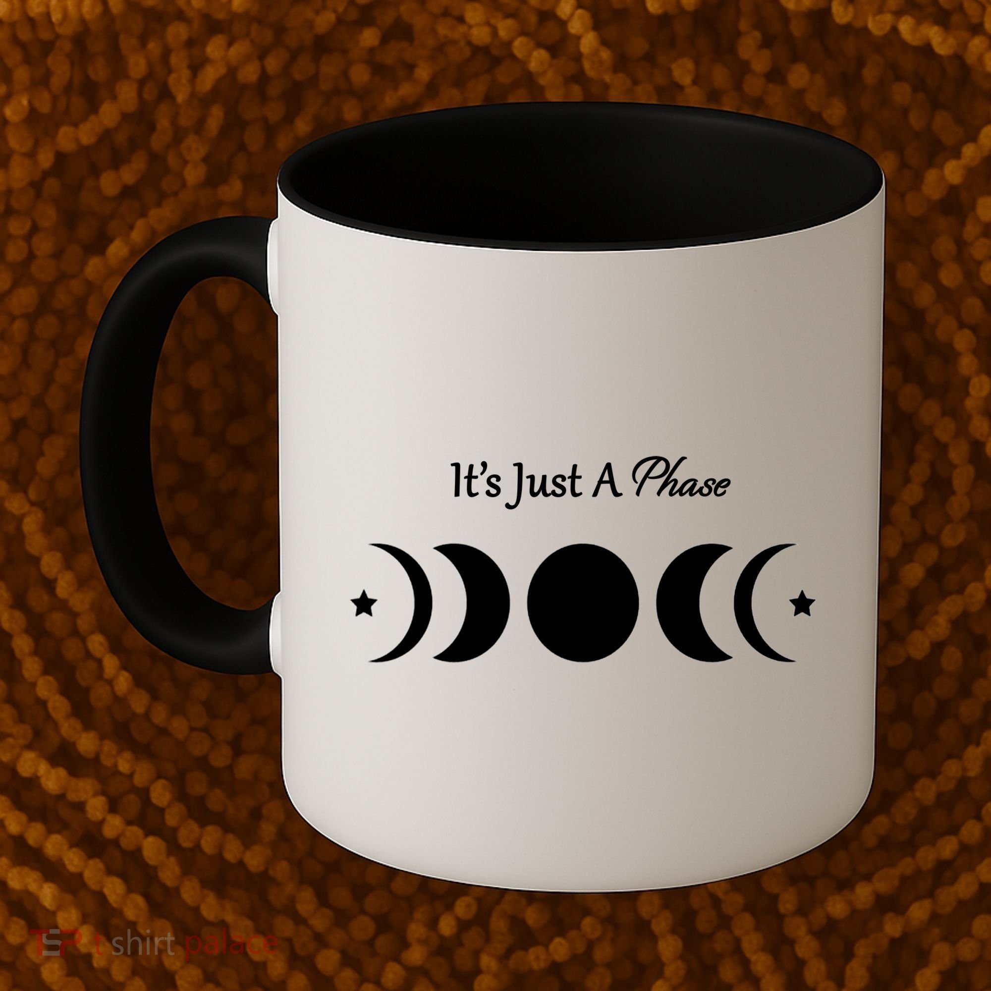 It's Just A Phase Coffee Mug