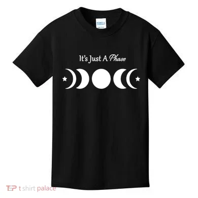 It's Just A Phase Kids T-Shirt