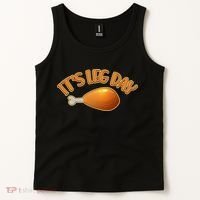 It's Leg Day Funny Thanksgiving Tank Top thumb 2