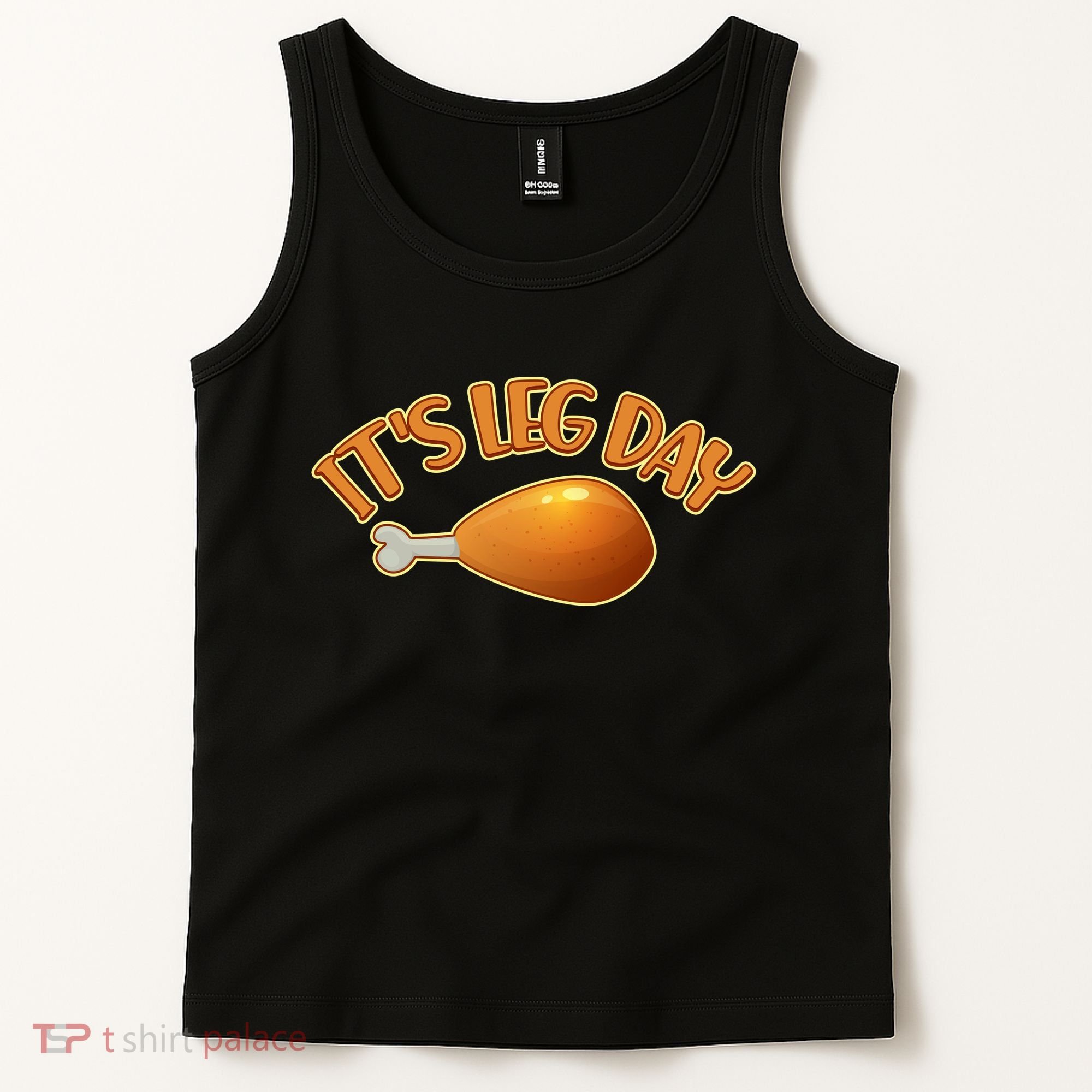 It's Leg Day Funny Thanksgiving Tank Top